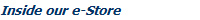 Inside our e-Store
